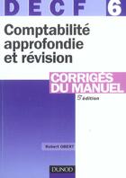 Couverture du livre « DECF 6 ; COMPTABILITE APPROFONDIE ET REVISION (5e édition) » de Robert Obert aux éditions Dunod