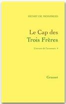 Couverture du livre « Le cap des Trois Frères » de Henry De Monfreid aux éditions Grasset