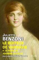 Couverture du livre « Le boiteux de Varvosie t.4 ; le rubis de Jeanne la Folle » de Juliette Benzoni aux éditions Plon