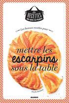 Couverture du livre « Les recettes pour mettre les escarpins sous la table » de Nicole Seeman aux éditions Mango