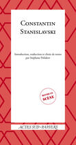Couverture du livre « Constantin Stanislavski » de Poliakov Stephane aux éditions Editions Actes Sud