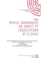 Couverture du livre « Revue gabonaise de droit et de legislation (rgdl) n2/2022 » de Rgdl aux éditions Connaissances Et Savoirs