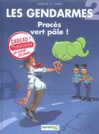 Couverture du livre « Les gendarmes T.2 ; procès vert pâle ! » de David Lunven et Jenfevre et Olivier Sulpice aux éditions Bamboo