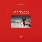 Couverture du livre « Annapurna ; une histoire humaine » de Charlie Buffet aux éditions Paulsen Guerin