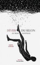 Couverture du livre « Dévier du sillon » de Duffourg Samuel aux éditions Editions Maia
