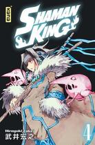 Couverture du livre « Shaman king - star edition Tome 4 » de Hiroyuki Takei aux éditions Kana