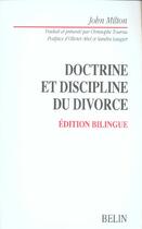 Couverture du livre « Doctrine et discipline du divorce » de John Milton aux éditions Belin