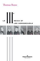 Couverture du livre « Le IIIe reich et les homosexuels » de Thomas Rozec aux éditions Hermann