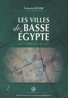 Couverture du livre « Villes de basse Égypte au 1er millénaire av.J.-C. » de Francois Lecler aux éditions Ifao