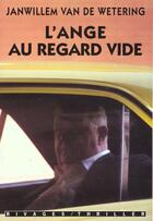 Couverture du livre « L'ange au regard vide » de Van De Wetering Janwillem aux éditions Rivages