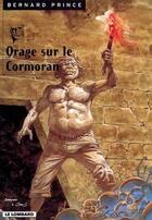 Couverture du livre « Orage sur le cormoran » de Greg et Dany aux éditions Lombard