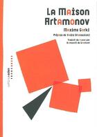 Couverture du livre « La maison Artamonov » de Maxime Gorki aux éditions Aden Belgique