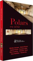 Couverture du livre « Polars en série » de  aux éditions Vsd