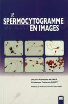 Couverture du livre « LE SPERMOCYTOGRAMME EN IMAGES » de A.Mesner aux éditions Vernazobres Grego