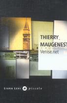 Couverture du livre « Venise.net » de Thierry Maugenest aux éditions Liana Levi
