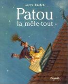 Couverture du livre « Patou la mêle-tout » de Lieve Baeten aux éditions Mijade