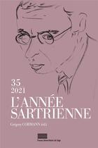 Couverture du livre « L'annee sartrienne 35 » de Cormann Gregory (Ed. aux éditions Pulg