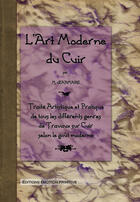 Couverture du livre « L'art moderne du cuir » de M Jeanmaire aux éditions Emotion Primitive