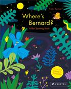 Couverture du livre « Where's bernard? a bat spoting book » de Spitze Katja aux éditions Prestel