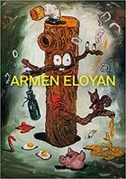 Couverture du livre « Armen eloyan » de Gateau Laurence aux éditions Hannibal