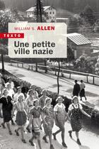 Couverture du livre « Une petite ville nazie » de William S. Allen aux éditions Tallandier