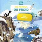 Couverture du livre « Les animaux du froid » de Sophie Dussaussois et Maud Riemann aux éditions Tourbillon