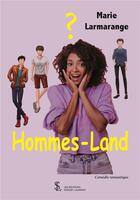 Couverture du livre « Hommes-land » de Larmarange Marie aux éditions Sydney Laurent