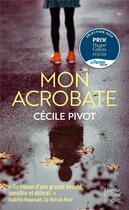 Couverture du livre « Mon acrobate » de Cecile Pivot aux éditions Harpercollins