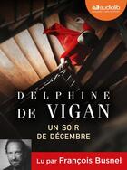 Couverture du livre « Un soir de decembre - livre audio 1 cd mp3 » de Vigan Delphine aux éditions Audiolib