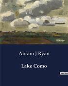 Couverture du livre « Lake Como » de Ryan Abram J aux éditions Culturea