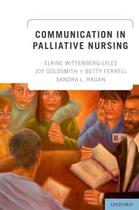 Couverture du livre « Communication in Palliative Nursing » de Ragan Sandra L aux éditions Oxford University Press Usa