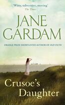 Couverture du livre « CRUSOE''S DAUGHTER » de Jane Gardam aux éditions Abacus