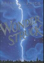 Couverture du livre « WONDERSTRUCK » de Brian Selznick aux éditions Scholastic