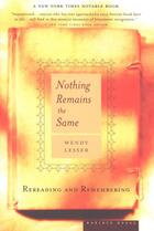 Couverture du livre « Nothing Remains the Same » de Lesser Wendy aux éditions Houghton Mifflin Harcourt