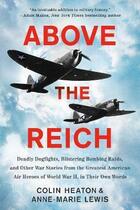 Couverture du livre « Above the reich » de Colin Heaton et Anne-Marie Lewis aux éditions Random House Us