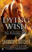 Couverture du livre « Dying Wish » de Butcher Shannon K aux éditions Penguin Group Us