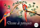 Couverture du livre « Dessins de perroquets (Calendrier mural 2020 DIN A4 horizontal) ; Perroquets, comme ils sont et comme ils pourraient être, au plumage bigarré. (Calendrier anniversaire, 14 Pages ) » de Dusanka Djeric aux éditions Calvendo