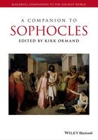 Couverture du livre « A Companion to Sophocles » de Kirk Ormand aux éditions Wiley-blackwell