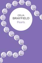 Couverture du livre « Pearls (Bello) » de Celia Brayfield aux éditions Pan Macmillan