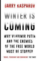 Couverture du livre « WINTER IS COMING » de Garry Kasparov aux éditions Atlantic Books