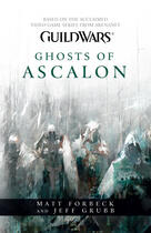 Couverture du livre « Ghosts of Ascalon » de Jeff Grubb aux éditions Titan Digital