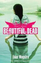 Couverture du livre « Beautiful Dead 2: Arizona » de Eden Maguire aux éditions Hodder Children's Book Digital