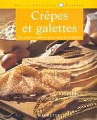 Couverture du livre « Crepes Et Galettes » de Maya Barakat-Nuq aux éditions Hachette Pratique