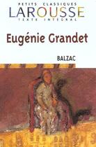 Couverture du livre « Eugénie Grandet » de Honoré De Balzac aux éditions Larousse