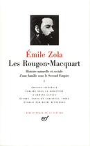 Couverture du livre « Les Rougon-Macquart, histoire naturelle et sociale d'une famille sous le Second Empire Tome 1 » de Émile Zola aux éditions Gallimard