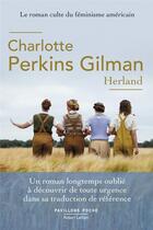 Couverture du livre « Herland » de Charlotte Perkins Gilman aux éditions Robert Laffont