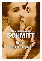 Couverture du livre « Journal d'un amour perdu » de Éric-Emmanuel Schmitt aux éditions Albin Michel