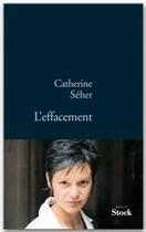 Couverture du livre « L'effacement » de Seher-C aux éditions Stock