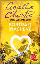 Couverture du livre « Portrait inacheve » de Agatha Christie aux éditions Le Livre De Poche