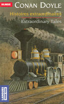 Couverture du livre « Histoires extraordinaires ; extraordinary tales » de Arthur Conan Doyle aux éditions Langues Pour Tous